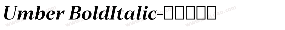 Umber BoldItalic字体转换